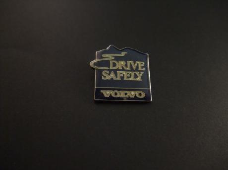 Drive Safely ( Volvo)